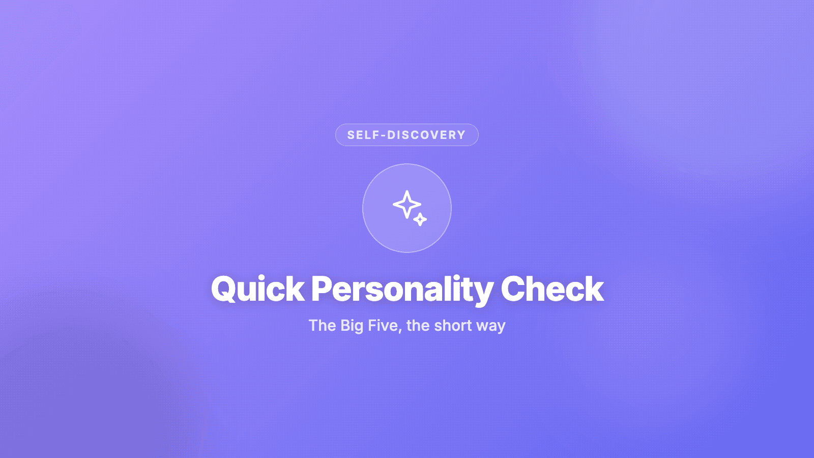 Quick Personality Check (Big Five - 20 Questions)